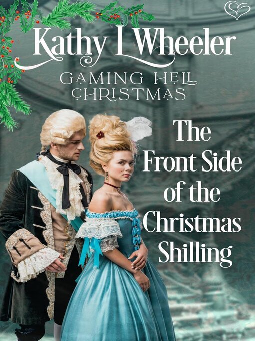 Title details for The Front Side of the Christmas Shilling by Kathy L Wheeler - Available